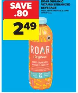 Real Canadian Superstore ROAR ORGANIC VITAMIN ENHANCED BEVERAGE, 532 ML offer