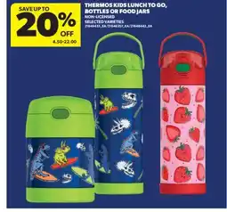 Real Canadian Superstore THERMOS KIDS LUNCH TO GO, BOTTLES OR FOOD JARS offer