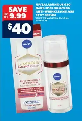Real Canadian Superstore NIVEA LUMINOUS 630 DARK SPOT SOLUTION ANTI-WRINKLE AND AGE SPOT SERUM, 15/30 ML offer