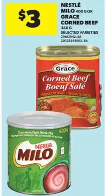 Real Canadian Superstore NESTLÉ MILO, 400 G OR GRACE CORNED BEEF, 340 G offer
