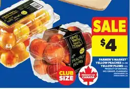 Real Canadian Superstore FARMER'S MARKET YELLOW PEACHES, 3 L OR YELLOW PLUMS, 1.5 L offer