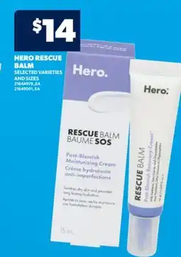 Real Canadian Superstore HERO RESCUE BALM offer