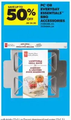 Real Canadian Superstore PC OR EVERYDAY ESSENTIALS BBQ ACCESSORIES offer