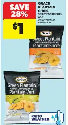 Real Canadian Superstore GRACE PLANTAIN CHIPS, 85 G offer