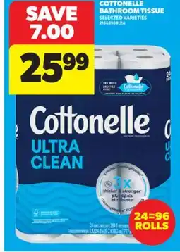 Real Canadian Superstore COTTONELLE BATHROOM TISSUE, 24=96 ROLLS offer