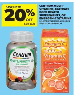 Real Canadian Superstore CENTRUM MULTI-VITAMINS, CALTRATE BONE HEALTH SUPPLEMENTS, OR EMERGEN-C VITAMINS offer