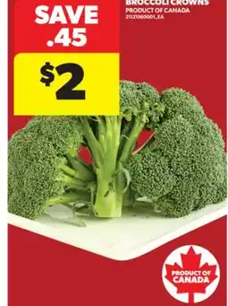 Real Canadian Superstore BROCCOLI CROWNS offer