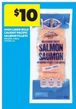 Real Canadian Superstore HIGH LINER WILD CAUGHT PACIFIC SALMON FILLETS, 400 G offer