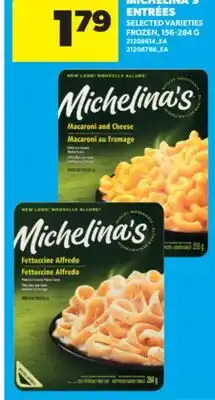 Real Canadian Superstore MICHELINA'S ENTRÉES, 156-284 G offer