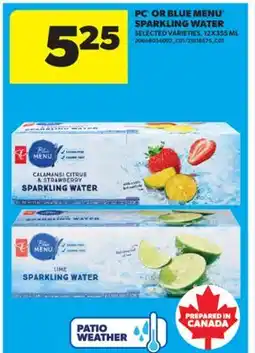 Real Canadian Superstore PC OR BLUE MENU SPARKLING WATER, 12X355 ML offer