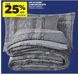 Real Canadian Superstore LIFE AT HOME COMFORTER SETS offer