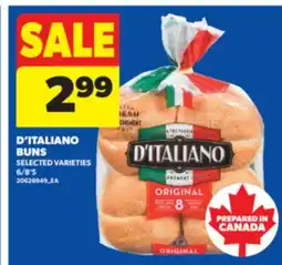 Real Canadian Superstore D'ITALIANO BUNS, 6/8' S offer