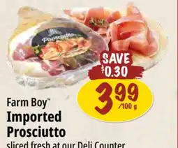 Farm Boy Farm Boy Imported Prosciutto offer