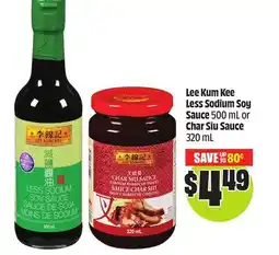 Chalo FreshCo Lee Kum Kee Less Sodium Soy Sauce 500 mL or Char Siu Sauce 320 mL offer