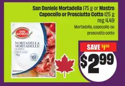 Chalo FreshCo San Daniele Mortadella 175 or Mastro or Prosciutto Cotto 125 g offer