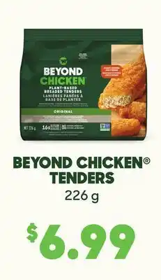 Chalo FreshCo BEYOND-- CHICKEN PLANT-BASED BREADED TENDERS BEYOND TENDERS offer