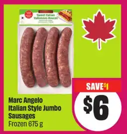 Chalo FreshCo Marc Angelo Italian Style Jumbo Sausages Frozen 675 g offer