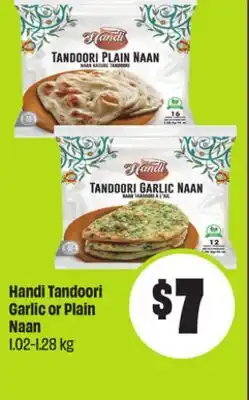 Chalo FreshCo Handi Tandoori Garlic or Plain Naan 1.02-1.28 kg offer