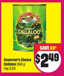Chalo FreshCo Governor's Choice Callaloo 340 g offer
