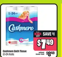 FreshCo Cashmere Bath Tissue 12=24 Rolls offer