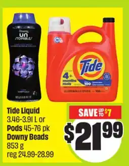 FreshCo Tide Liquid 3.46-3.91 L or Pods 45-76 pk Downy Beads 853 g offer