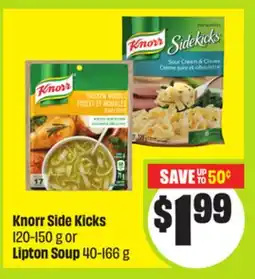 FreshCo Knorr Side Kicks 120-150 g or Lipton Soup 40-166 g offer