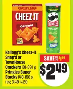 FreshCo Kellogg's Cheez-It Snap'd or TownHouse Crackers 191-391 g Pringles Super Stacks 148-156 g offer