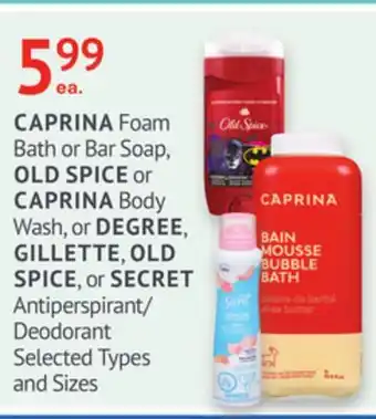 IDA Pharmacy CAPRINA, OLD SPICE, DEGREE, GILLETTE or SECRET offer