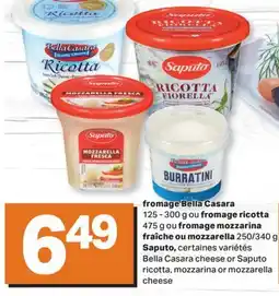 L'Intermarché FROMAGE 125 - 300 G OU FROMAGE RICOTTA 475 G OU FROMAGE MOZZARINA FRAÎCHE OU MOZZARELLA 250/340 G offer