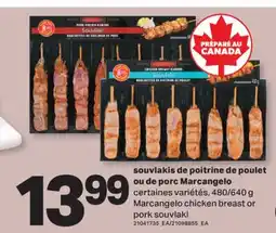 L'Intermarché SOUVLAKIS DE POITRINE DE POULET OU DE PORC, 480/640 g offer