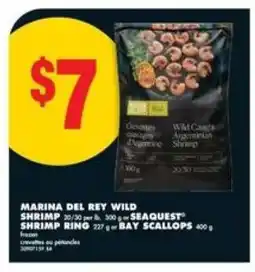 No Frills MARINA DEL REY WILD SHRIMP / SEAQUEST SHRIMP RING / BAY SCALLOPS offer
