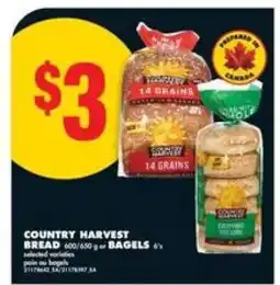No Frills COUNTRY HARVEST BREAD OR BAGELS offer