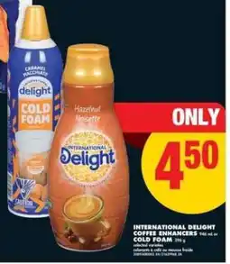 No Frills INTERNATIONAL DELIGHT COFFEE ENHANCERS COLD FOAM offer
