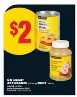 No Frills NO NAME APPLESAUCE or FRUIT offer