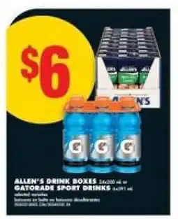 No Frills ALLEN'S DRINK BOXES or GATORADE SPORT DRINKS offer