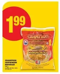 No Frills CHAMPION CHOWMEIN NOODLES offer