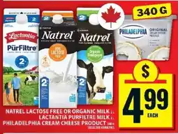 Food Basics Natrel Lactose Free or Organic Milk, Lactantia PurFiltre Milk, Philadelphia Cream Cheese Product offer