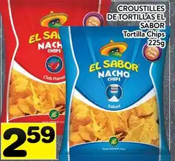 Supermarché PA CROUSTILLES DE TORTILLAS EL SABOR | TORTILLA CHIPS offer