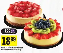 IGA Fruit or strawberry topped cheesecakes offer