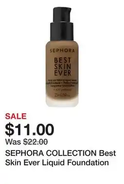 Sephora SEPHORA COLLECTION Best Skin Ever Liquid Foundation offer