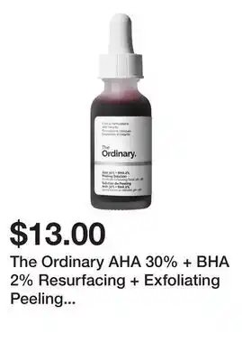 Sephora The Ordinary AHA 30% + BHA 2% Resurfacing + Exfoliating Peeling Solution offer