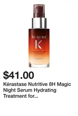 Sephora Kérastase Nutritive 8H Magic Night Serum Hydrating Treatment for Dry Hair offer