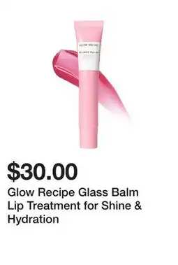 Sephora Glow Recipe Glass Balm Lip Treatment for Shine & Hydration offer