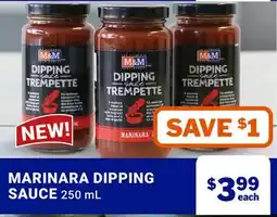 M & M Food Market MARINARA DIPPING SAUCE offer