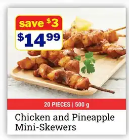 M & M Food Market Chicken and Pineapple Mini-Skewers offer