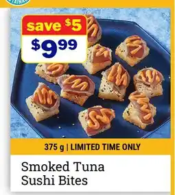 M & M Food Market Smoked Tuna Sushi Bites offer