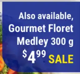 M & M Food Market Gourmet Floret Medley 300 g offer