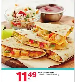 Rexall M&M FOOD MARKET Chicken Quesadillas offer