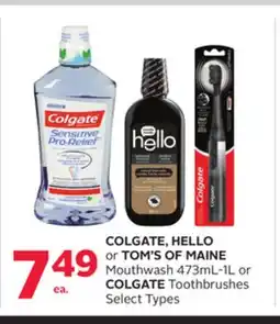 Rexall COLGATE, HELLO or TOM'S OF MAINE Mouthwash 473mL-1L or COLGATE Toothbrushes offer