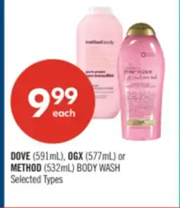 Shoppers Drug Mart DOVE (591mL), OGX (577mL) or METHOD (532mL) BODY WASH offer